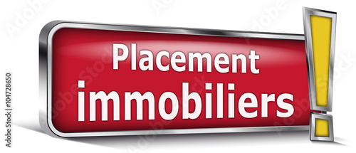 Placement immobiliers sur panneau rouge