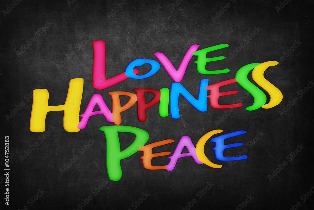 Obraz premium Love Happiness Peace word on Blackboard