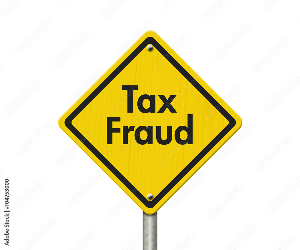 Yellow Tax Fraud Highway Road Sign