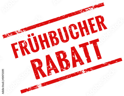 Frühbucher Rabatt Stempel rot grunge 