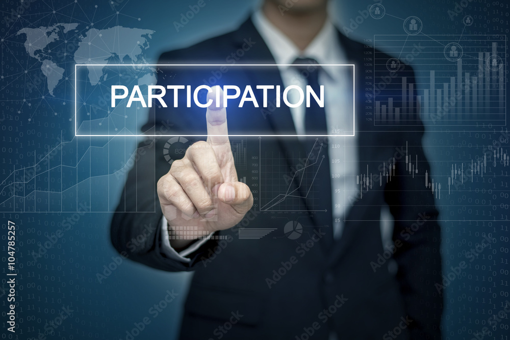 Businessman hand touching PARTICIPATION button on virtual scre Businessman hand touching PARTICIPATION button on virtual scre