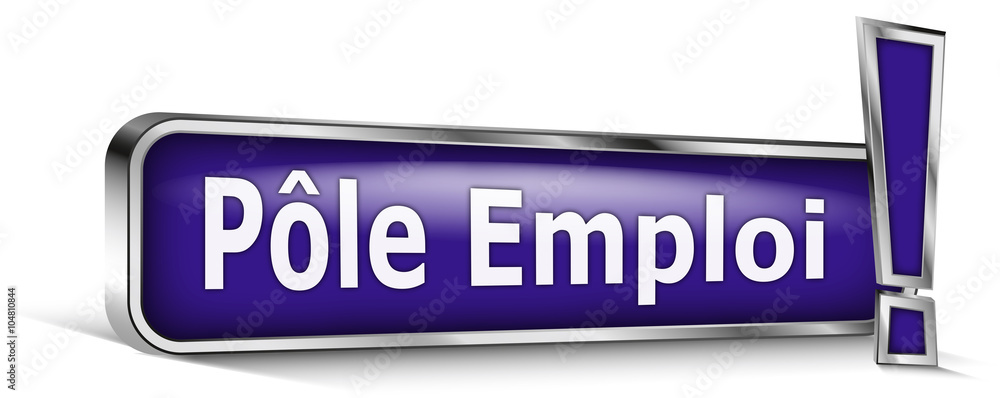 Pole emploi sur panneau bleu Pole emploi sur panneau bleu