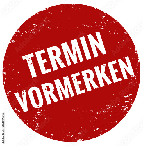 Termin vormerken Stempel rot