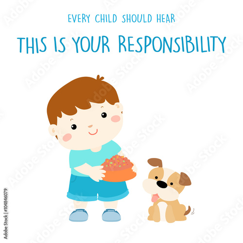 Every child should hear this is your responsibility vector