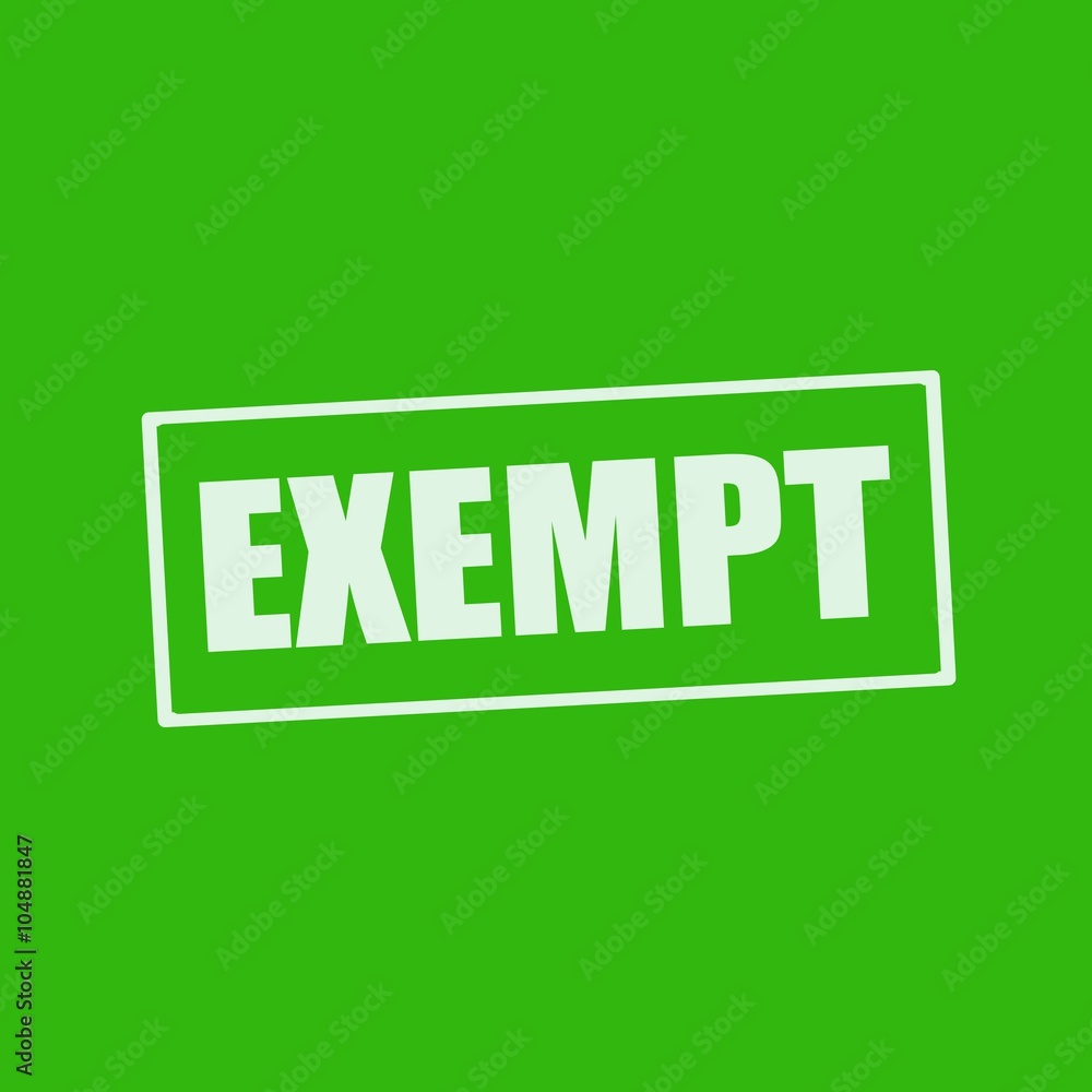 EXEMPT white wording on rectangle green background EXEMPT white wording on rectangle green background