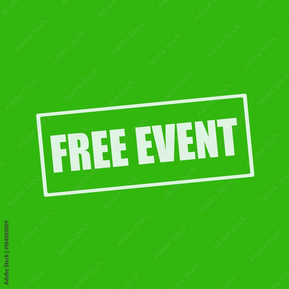 Fototapeta premium FREE EVENT white wording on rectangle green background