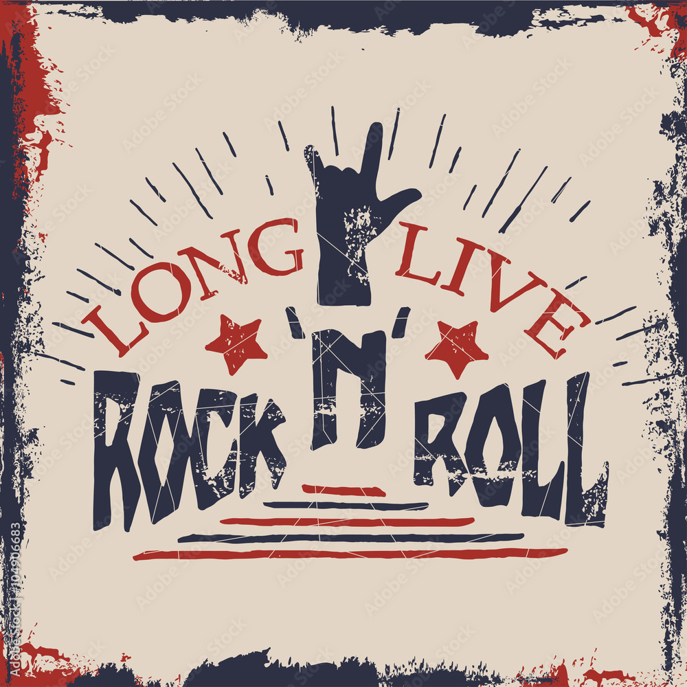 Concept hand lettering musical quote. Long live Rock'n'Roll label design  for t-shirts, posters, logos, covers. Vector Stock Vector | Adobe Stock
