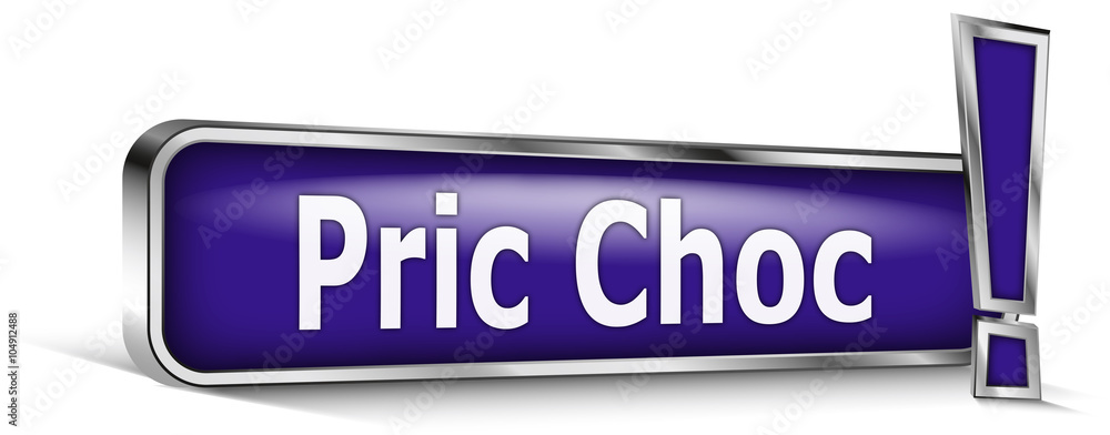 Prix choc sur panneau bleu Prix choc sur panneau bleu