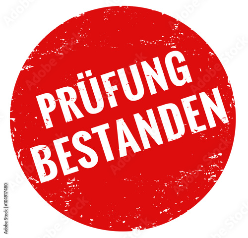 prüfung bestanden stempel rot grunge