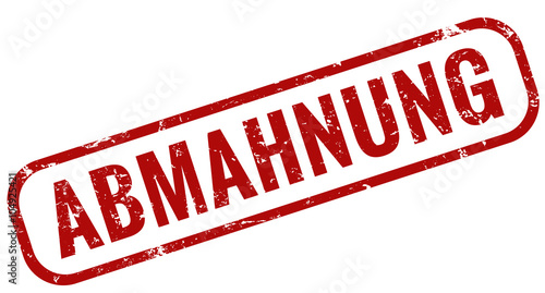 Abmahnung Stempel rot grunge