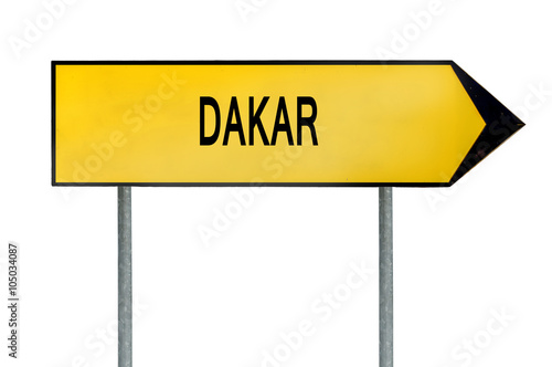 Yellow street concept sign Dakar isolated on white