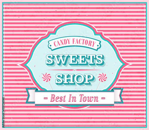 Vintage Sweets Shop Poster.