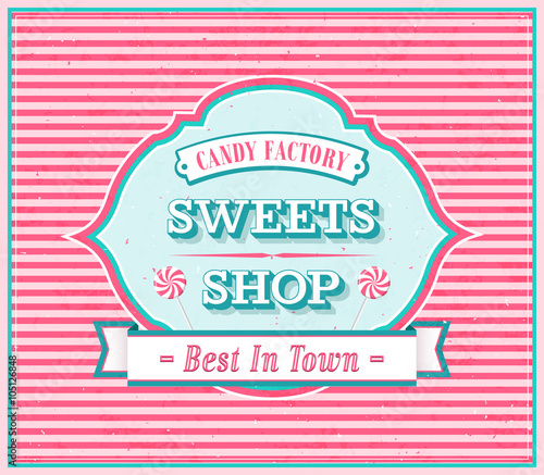 Vintage Sweets Shop Poster.