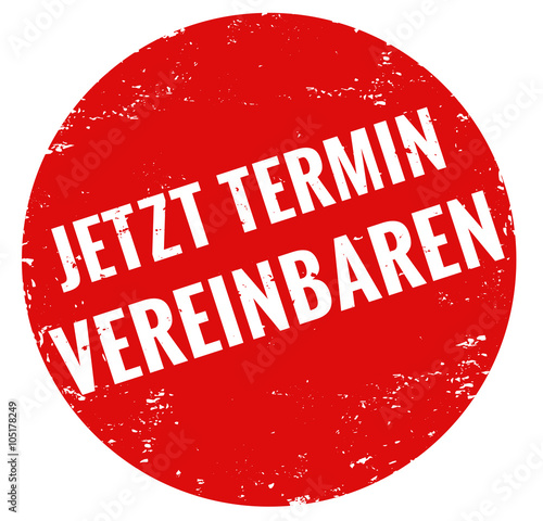 Jetzt Termin vereinbaren Stempel rot grunge