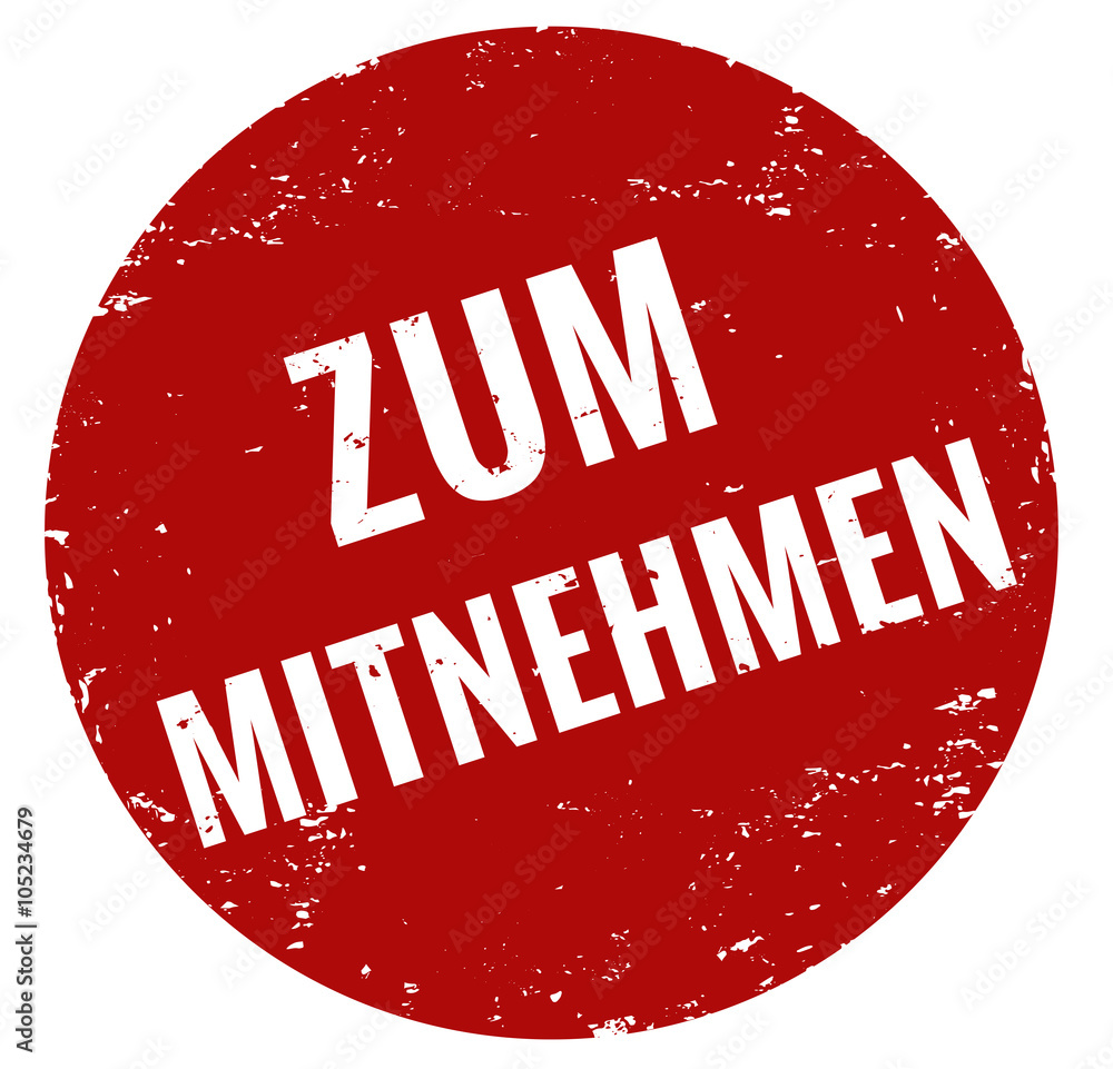 Zum mitnehmen Stempel rot grunge Adobe Stock