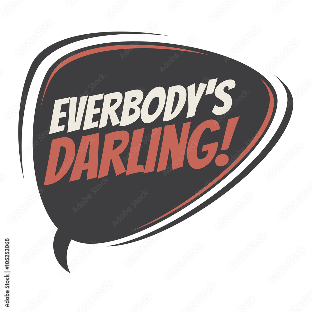 everybody's darling retro speech balloon Stock-Vektorgrafik | Adobe Stock