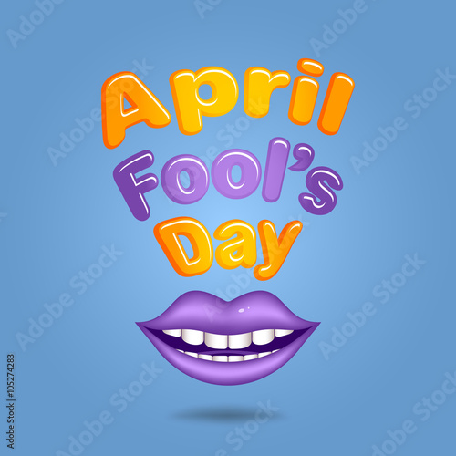 April Fool's Day. Violet  lips