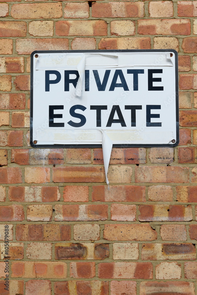Fototapeta premium Private estate sign on the wall