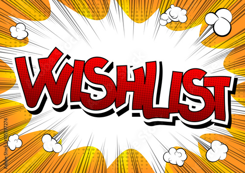 Wishlist - Comic book style word.