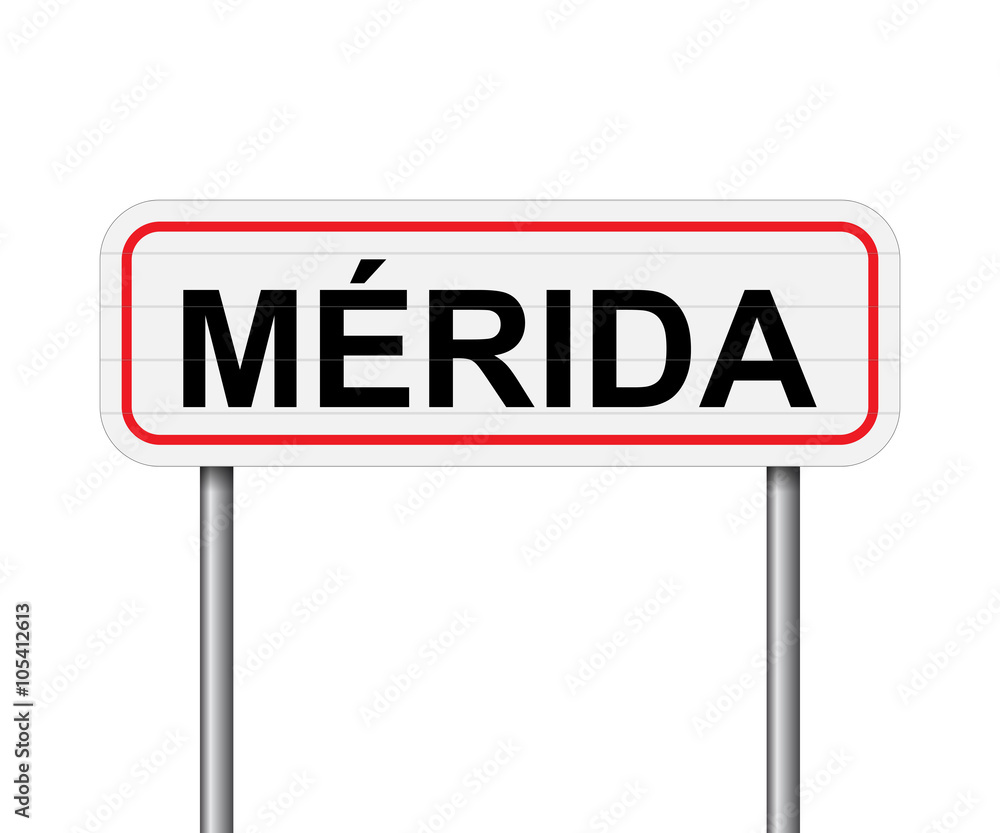 Welcome to Merida Spain road sign vector Welcome to Merida Spain road sign vector