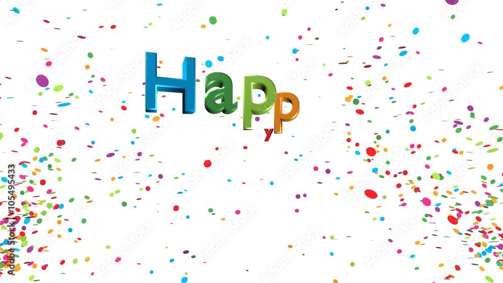3D: HAPPY BIRTHDAY mit Konfettiregen vor weißem Hintergrund – Film, Video, Animation 3D: HAPPY BIRTHDAY mit Konfettiregen vor weißem Hintergrund – Film, Video, Animation