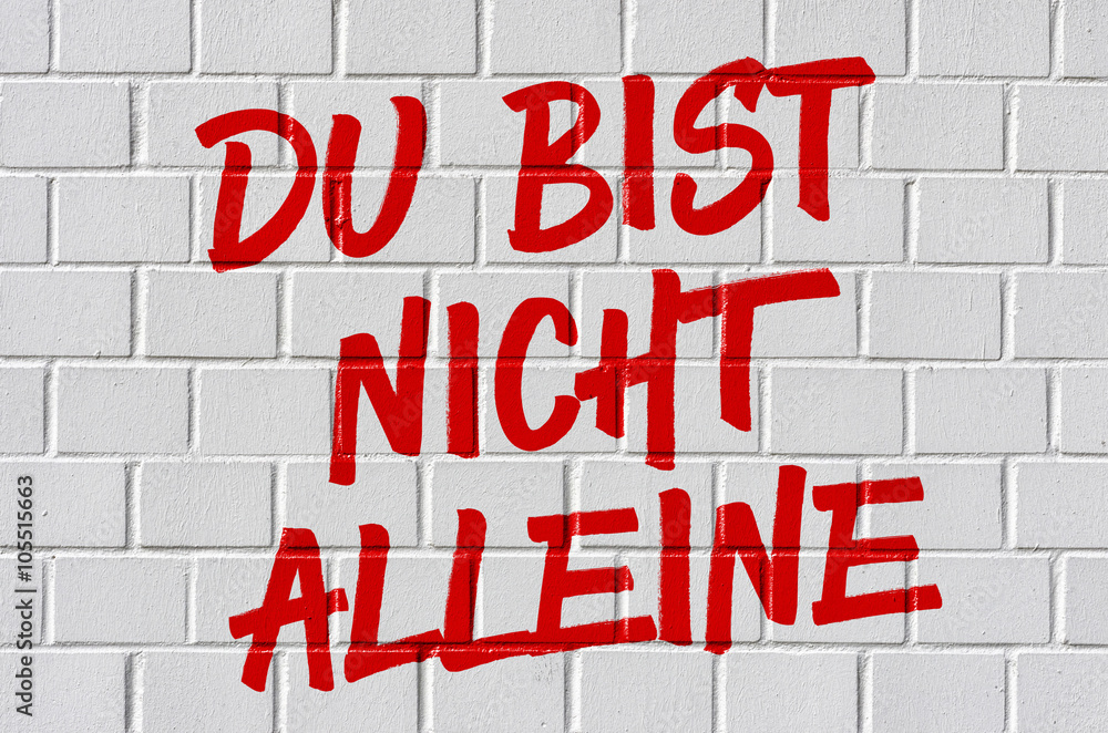 Graffiti - Du bist nicht alleine Stock-Illustration | Adobe Stock