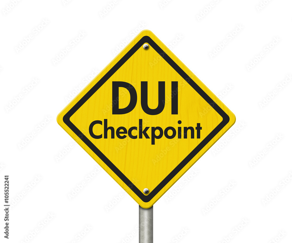 Yellow Warning DUI Checkpoint Highway Road Sign Yellow Warning DUI Checkpoint Highway Road Sign