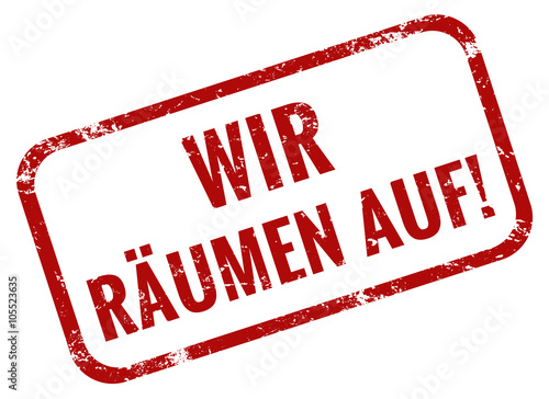 Wir räumen auf Stempel rot