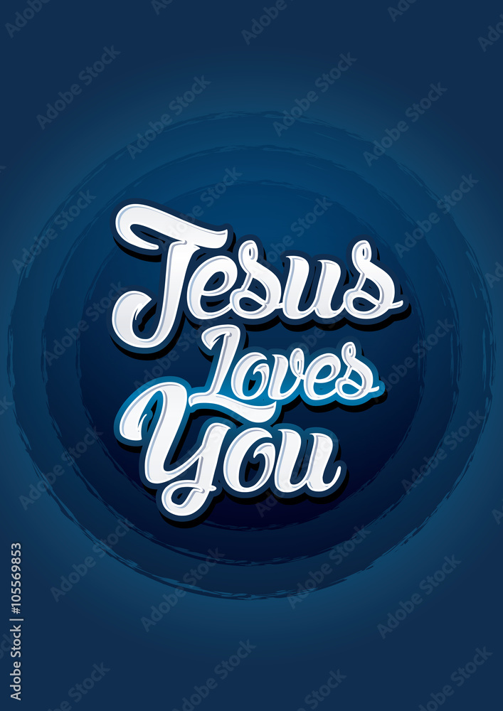 Jesus loves you on blue background, Vector. Jesus loves you on blue background, Vector.