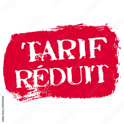 Tarif Reduit