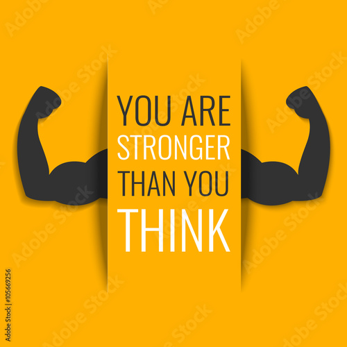 "You are stronger than you think" inspirational quote on yellow background with biceps muscle symbol. Bodybuilder arms sign. Weightlifting fitness symbol. Perfect for bodybuilding and fitness clubs.