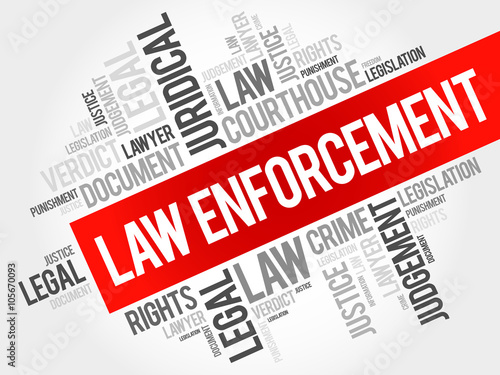 Law enforcement word cloud concept