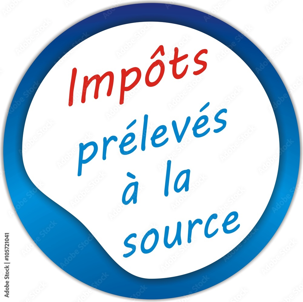 bouton impôts prélevés à la source bouton impôts prélevés à la source