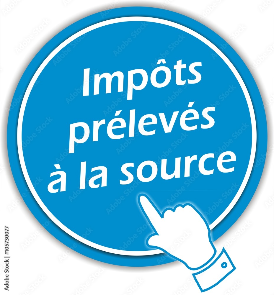 bouton impôts prélevés à la source bouton impôts prélevés à la source