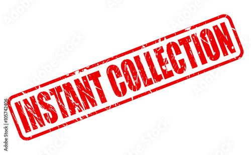 INSTANT COLLECTION red stamp text