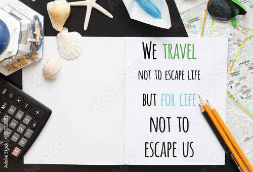 Holiday travel planning essentials. Inspiration quote.