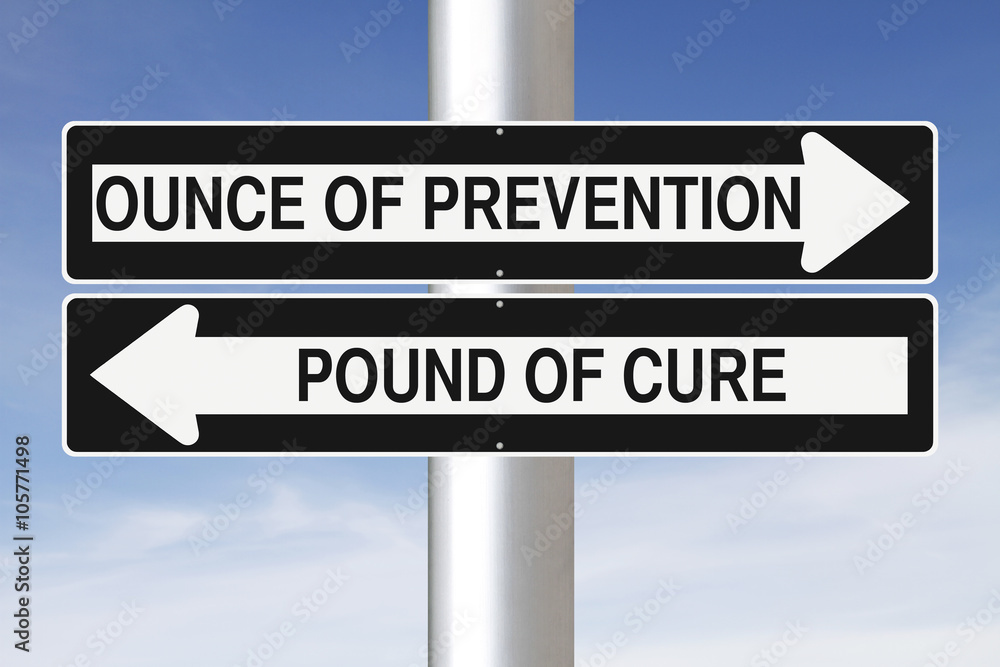 Ounce of Prevention
