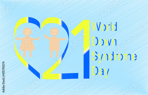 March 21 International Day of Down syndrome