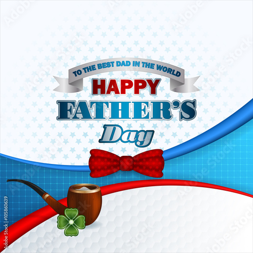 Happy Father's day design background with bow tie and smoking pipe; To the best dad in the world, text on silver ribbon with stars and hexagons backdrop
