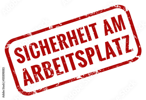 Sicherheit am Arbeitsplatz stempel rot