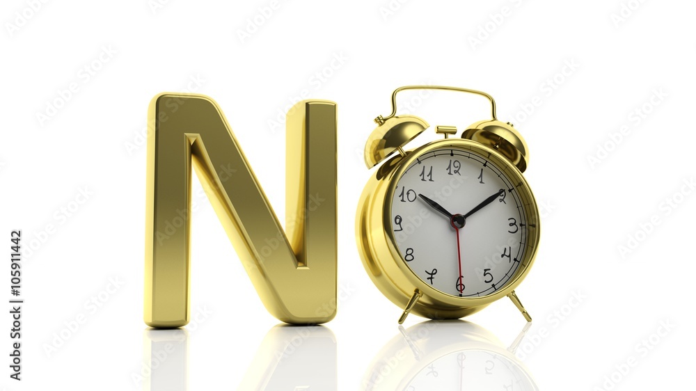 3D golden word No with alarm clock as letter "O", isolated on white  background. Stock Illustration | Adobe Stock