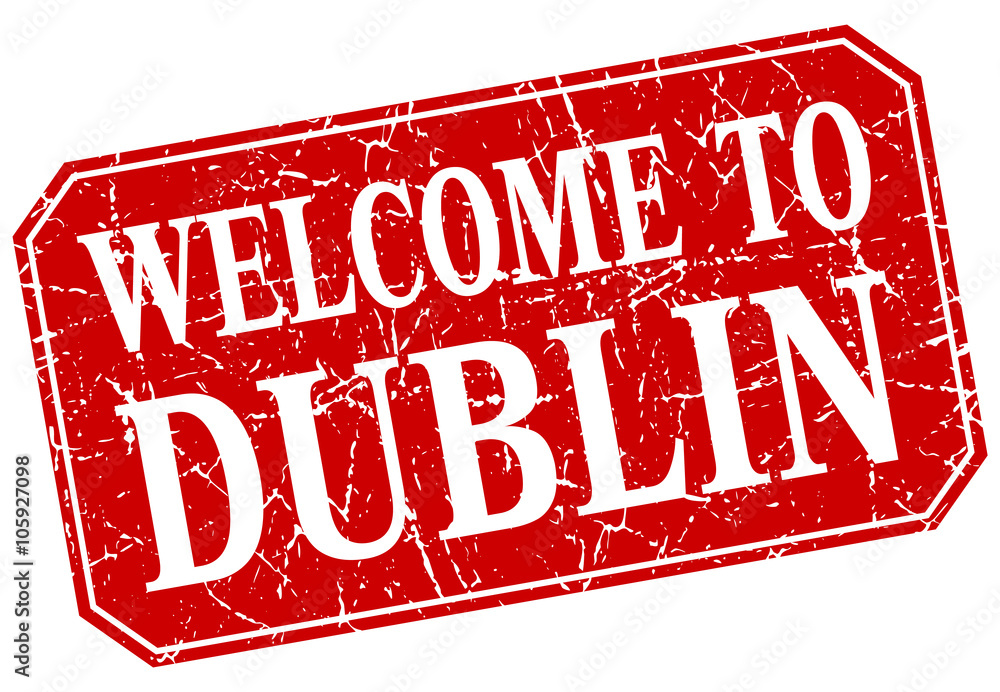 welcome to Dublin red square grunge stamp welcome to Dublin red square grunge stamp