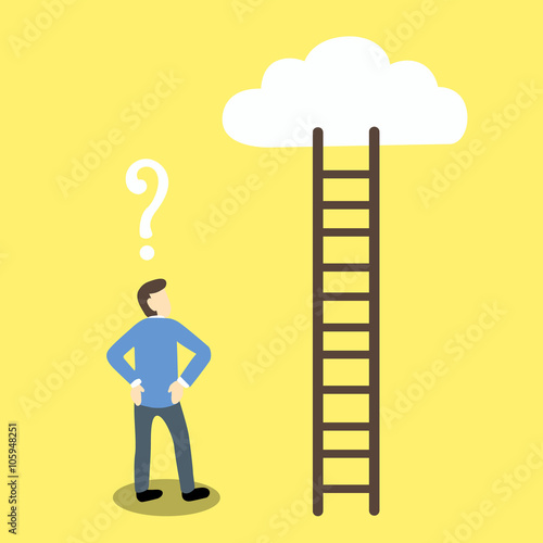 Cartoon vector illustration businessman with a question mark above his head is looking at a ladder which lead to cloud or dream