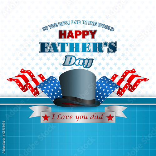 Happy Father's day design background with top hap and American flag in back; I love you dad, text on silver ribbon with stars and squares backdrop
