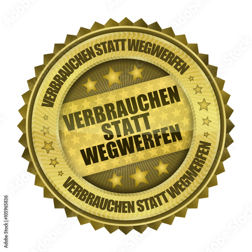 button 201405g verbrauchen statt wegwerfen I