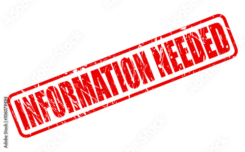 INFORMATION NEEDED red stamp text