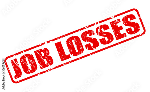 JOB LOSSES red stamp text