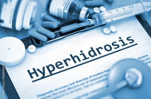 Hyperhidrosis - Printed Diagnosis with Blurred Text. Hyperhidrosis, Medical Concept with Pills, Injections and Syringe. Hyperhidrosis, Medical Concept with Selective Focus. Toned Image. 3D Render. photo