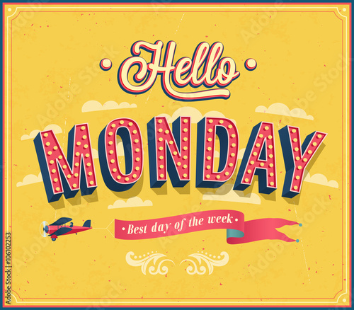 Hello Monday typographic design.