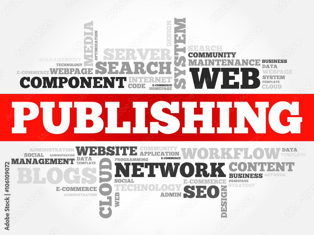 Publishing word cloud, business concept Publishing word cloud, business concept